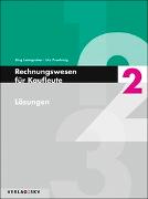 Rechnungswesen für Kaufleute / Rechnungswesen für Kaufleute 2 - Lösungen, Bundle inkl. PDF