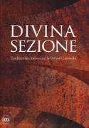 Divina sezione. L'architettura italiana per la Divina Commedia