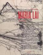 Maria Lai. Arte e relazione