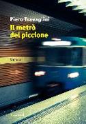 Il metrò del piccione