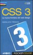 CSS 3. La nuova frontiera del web design