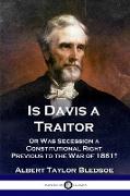 Is Davis a Traitor