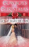 Cowboys For Christmas: A Holly Hills Anthology