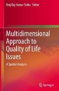 Multidimensional Approach to Quality of Life Issues