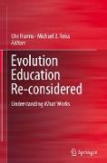 Evolution Education Re-considered