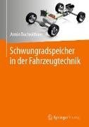 Schwungradspeicher in der Fahrzeugtechnik