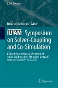 IUTAM Symposium on Solver-Coupling and Co-Simulation