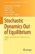 Stochastic Dynamics out of Equilibrium