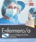 Enfermero-a : Servicio Gallego de Salud (SERGAS) : temario y test común