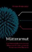 Mütterarmut