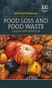 Food Loss and Food Waste