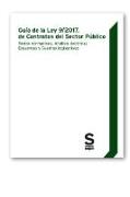 Guía de la Ley 9-2017, de contratos del sector público