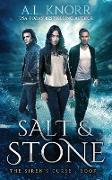 Salt & Stone, The Siren's Curse, Book 1