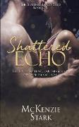 Shattered Echo