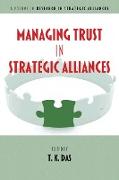 Managing Trust in Strategic Alliances