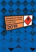 Dangerous goods emergency action code list 2019