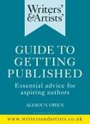 Writers' & Artists' Guide to Getting Published