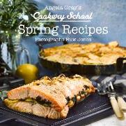 Angela Gray's Cookery School: Spring Recipes