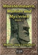 Monstermauern, Mumien und Mysterien Bd. 1