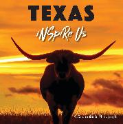 Texas Inspire Us