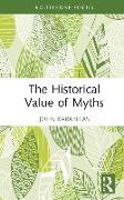 The Historical Value of Myths