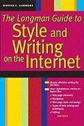 The Longman Guide to Style and Writing on the Internet