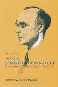 The Memoirs of Senator Joseph Connolly