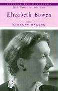 Elizabeth Bowen: Volume 2