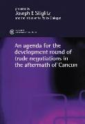 The Development Round of Trade Negotiations in the Aftermath of Cancun