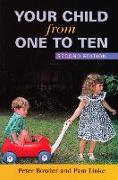 Your Child from One to Ten: Second Edition