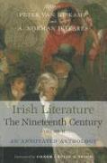 Irish Literature the Nineteenth Century Volume II: An Annotated Anthology