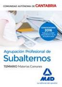 Agrupación Profesional de Subalternos, Comunidad Autónoma de Cantabria. Temario materias comunes