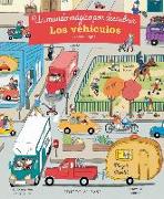 Los vehículos : un mundo mágico por descubrir : español-inglés