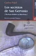 Los secretos de San Gervasio : Sherlock Holmes en Barcelona