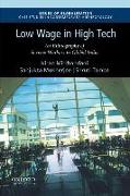 Low Wage in High Tech: An Ethnography of Service Workers in Global India