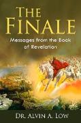 The Finale. Messages from the Book of Revelation