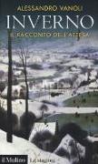 Inverno. Il racconto dell'attesa