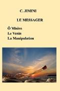 Le Messager (Philosophie de Vie)