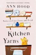 Kitchen Yarns