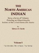 The North American Indian Volume 5 - The Mandan, the Arikara, the Atsina