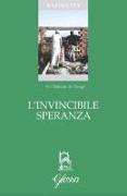 L'invincibile speranza