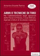 Armi e tecniche di tiro