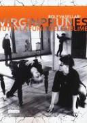 Virgin Prunes. Tutta la furia del sublime