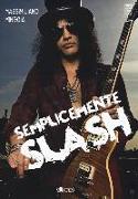 Semplicemente Slash