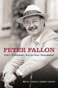 Peter Fallon: Poet, Publisher, Editor and Translator
