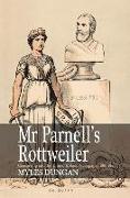 Mr. Parnell's Rottweiler: Censorship and the United Ireland Newspaper, 1881-1891