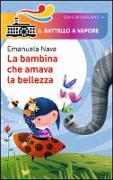 La bambina che amava la bellezza