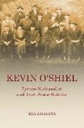 Kevin O'Shiel: Tyrone Nationalist and Irish State-Builder