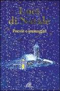 Luci di Natale. Poesie e immagini