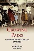 Growing Pains: Childhood Illness in Ireland 1750-1950